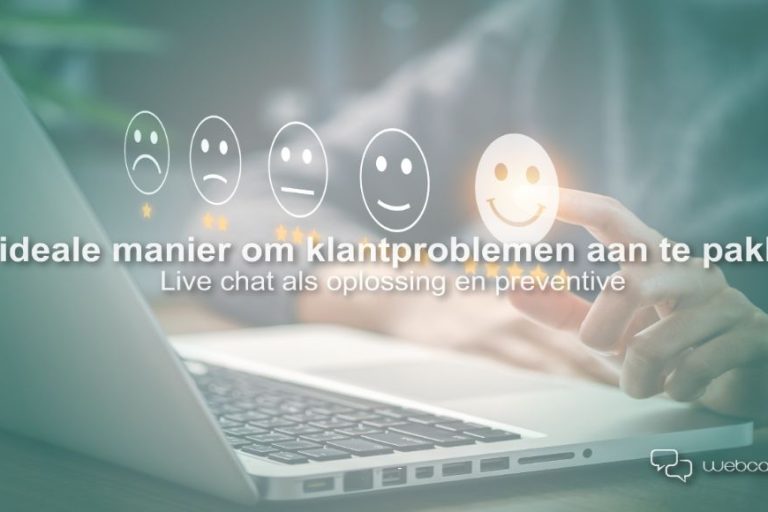 livechat oplossing preventie klantproblemen