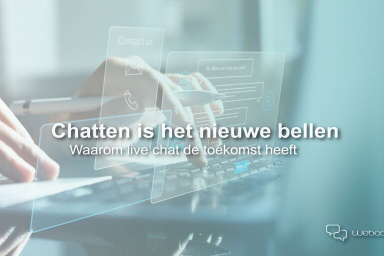 Chatten het nieuwe Bellen