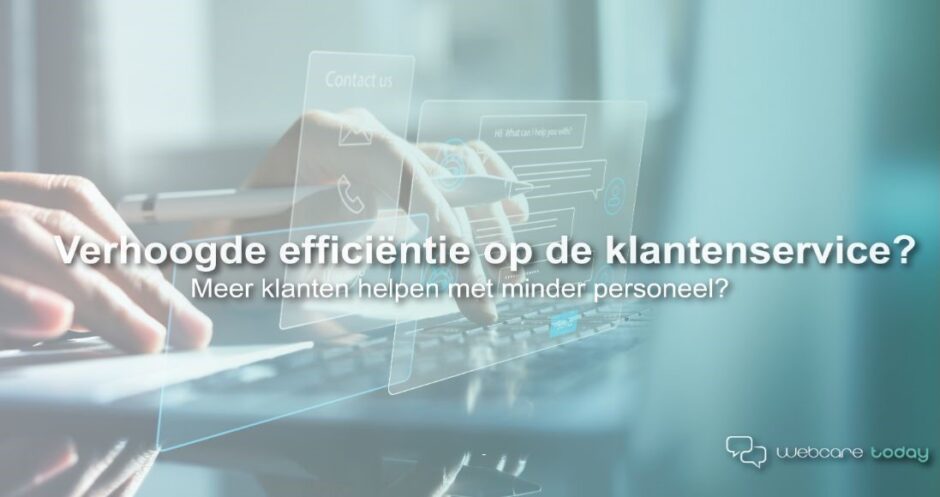 Verhoogde Efficientie Klantenservice